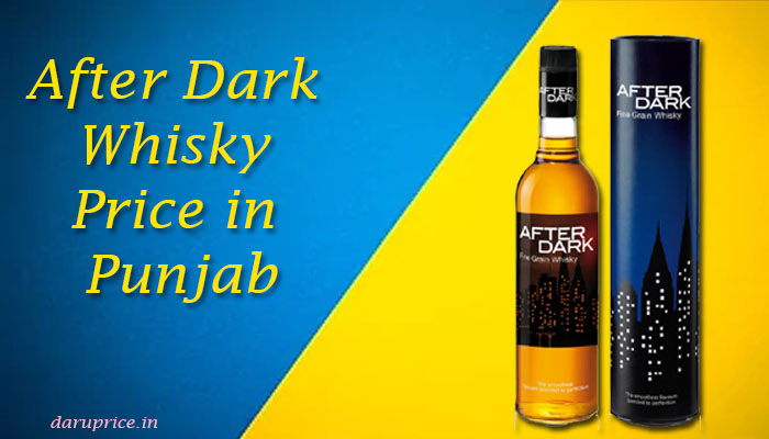After Dark Whisky Price in Punjab