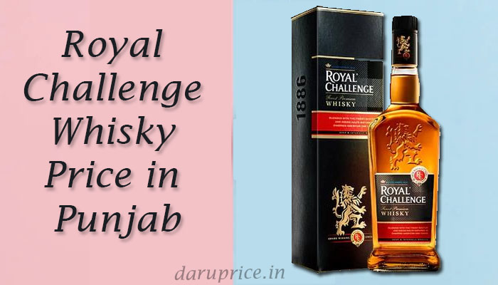 Royal Challenge Whisky Price in Punjab
